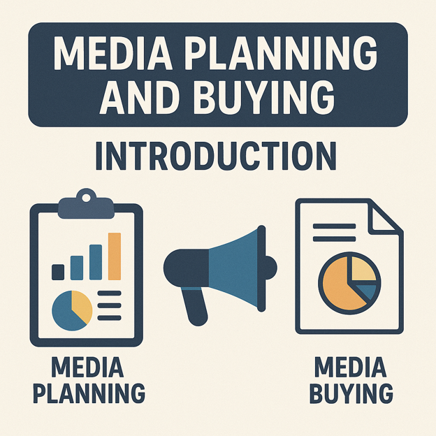MEDIA PLANNING & BUYING